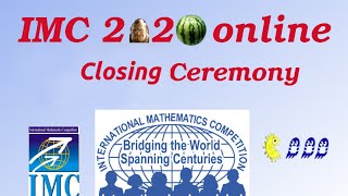 IMC 2020 Online - Closing Ceremony