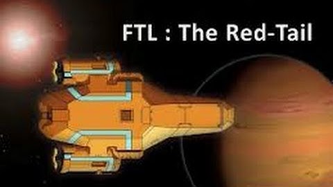 Faster Than Light-Red Tail Survival