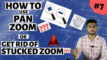 HOW TO USE ZOOM (in & out), PAN AND REGION ( ZOOM STUCKED IN AUTOCAD SOLVED)| HINDI - ENGLISH