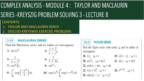 TAYLOR AND MACLAURIN SERIES|| MODULE 4|| KREYSZIG EXERCISE PROBLEMS|| KTU MAT 201 MATHS S3
