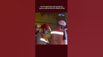 Hơn 50 người được cảnh sát giải cứu trong vụ cháy tại tòa nhà 4 tầng ở Hà Nội#shorts