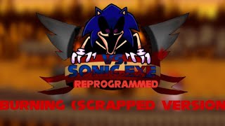 Friday Night Funkin Vs Sonicexe Reprogrammed Ost  Burning scrappedunfinished Version