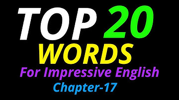 Top 20 Words In English Chapter- 17| Language Intro