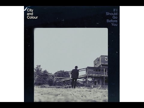 City and Colour - Mizzy C