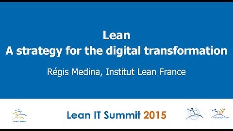 Lean: A Strategy For The Digital Transformation by Régis Medina