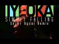 Simply Falling - Iyeoka (Official Sezer Uysal Remix Audio)