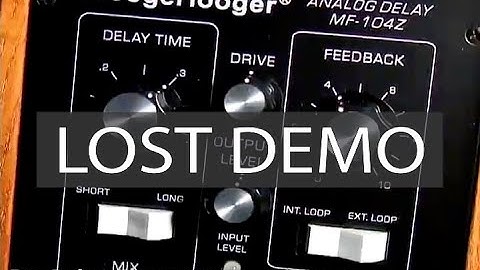 The Lost Demos: Moog MF-104Z Analog Delay