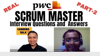 PwC Scrum Master interview Questions I Agile Project Management Scenario Interview Questions- PART 2