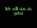 Kyra - Ich will dass du gehst (Lyrics)