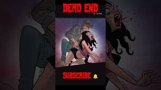 Dead End || silent horror|| shortsvideo jumpscare viral horrorstories webtoon dark