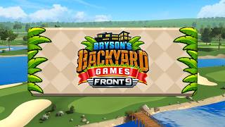 Golf Clash: Bryson's Backyard Games Front 9 Tournament Flyover