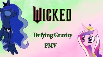 Wicked [2024] | Defying Gravity {PMV}