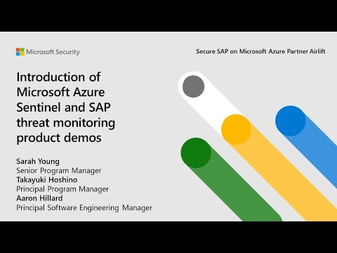 Microsoft Sentinel for SAP Threat Monitoring Demo and Configuration Guides