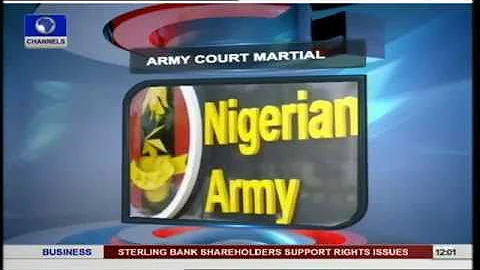 18 Soldiers To Face Trial For Aiding Boko Haram