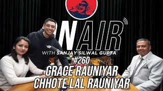 On Air With Sanjay #260 - Chhote Lal Rauniyar And Grace Rauniyar