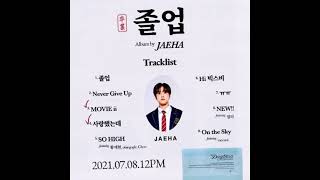 [Full Album] Jaeha (재하) - Graduation 졸업