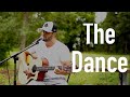 The dance  garth brooks  cover by will dempsey