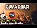 CUMA DUASI DİNLE Dua Vakti