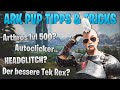 Tricks &amp; Tipps die in Ark jeder kennen sollte...