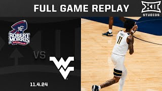 Robert Morris vs. West Virginia Full Game Replay | 2024-25 Big 12 Men's Basketball