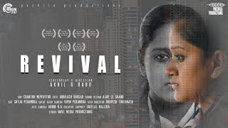 REVIVAL | Malayalam Short Film | Akhil G Babu | Ajai Le Grand | Chanthu Meppayur