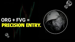 ICT Gems: Why ORG + FVG Deliver the Cleanest Trades | 2022 Model Simplified