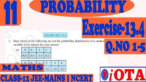 Q.NO 1-5 | EXERCISE-13.4 | L-11 | PROBABILITY | CLASS-12 | NCERT-MATHS