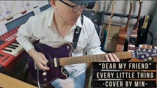 Download lagu [M!N] Dear My Friend - Every Little Thing (Cover by M!N)