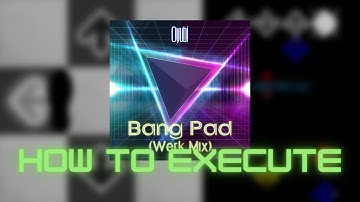 【DDR A20 PLUS】Bang Pad(Werk Mix) ESP Lvl. 13 - How to execute