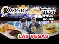 Awarded BEST STEAKHOUSE in Las Vegas | Eating at Oscar’s Steakhouse