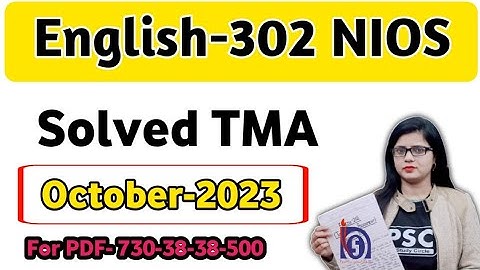 English 302 tma | 12 nios English solve tma october 2023 | nios English tma solved 2023