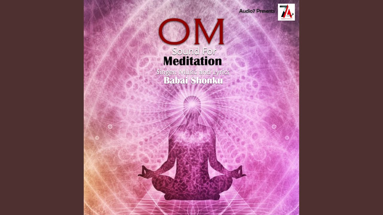 Om Sound For Meditation YouTube