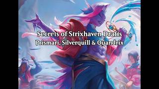 Secrets of Strixhaven Drafts | Prismari, Silverquill & Quandrix (VOD - Apr. 22nd, 2026) screenshot 4