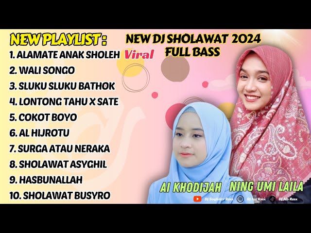 Dj Sholawat Full Album Terbaru 2024 Full Bass Ning Umi Laila | Alamate Anak Sholeh | Wali Songo class=