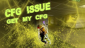 cfg issue? | get my cfg