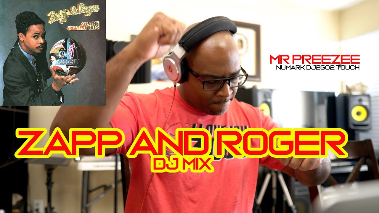 Numark DJ2Go2 Touch - Zapp & Roger Dj MIx - Mr PreeZee