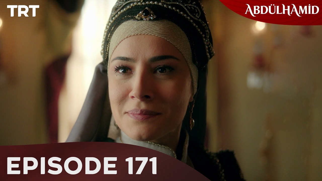 Abdulhamid - Episode 171