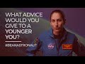 #BeAnAstronaut: What Advice Would You Give to a Younger You?