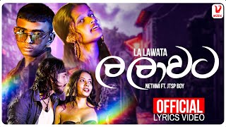 Nethmini Ft. Jtsp boy - La Laawata (ල ලාවට) -  Lyrics Video | Kollo Hithuwa Tharam