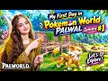 My First Day in Pokemon World PALWORLD GAMEPLAY 1 My First Day in Pokemon World PALWORLD GAMEPLAY 1