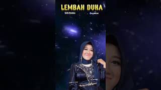 Lirik Lagu Lembah Duka Cover Ella Zakia Al Ishlah shorts