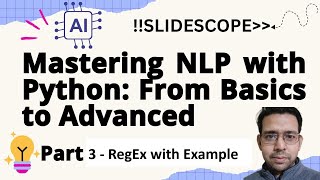 Regular Expressions (RegEx) for NLP and AI in Python with Examples  - Part 3