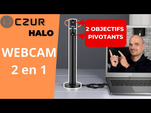 Webcam Czur Halo : filmer partout en même temps !