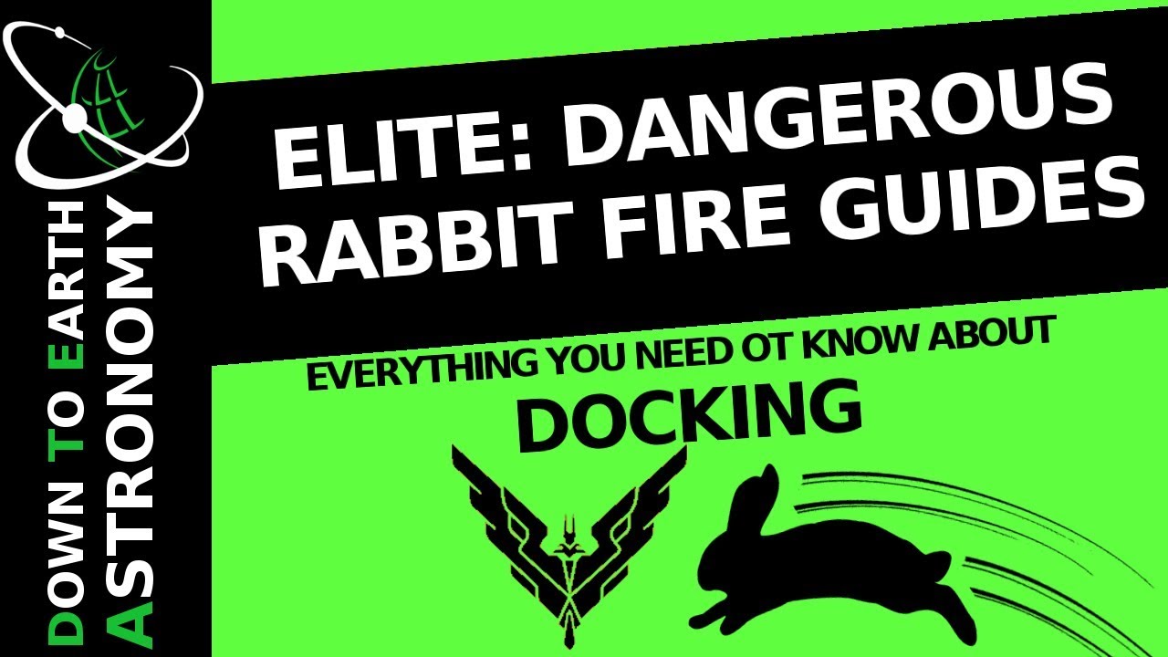 Everything you need to know about docking | Elite: Dangerous Rabbit ...