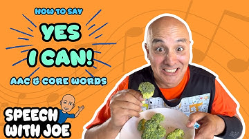 Yes I can | Learn core words | AAC, Speech Therapy & Early Language Learning [Watch to the End!]