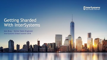 Getting Sharded with InterSystems IRIS