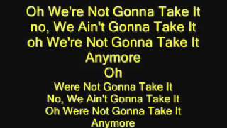 Twisted Sister   We're Not Gonna Take It with lyrics