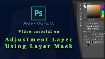 Adjustment Layer Using Layer Mask In Photoshop