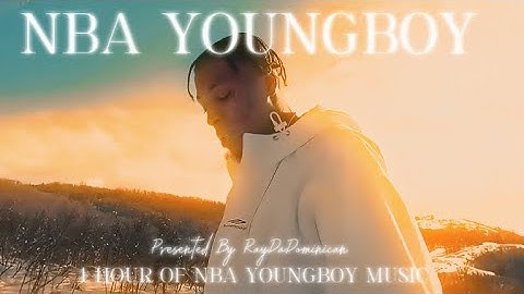1 Hour Of NBA Youngboy Music - Get To Know Youngboy’s Music - 2024 NBA Youngboy Mix 💚🐍