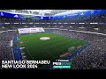 PES 2021 &amp; Football Life 2024 - New Look Santiago Bernabeu 2024